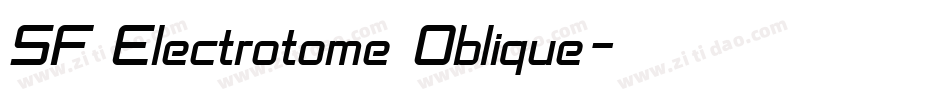 SF Electrotome Oblique字体转换